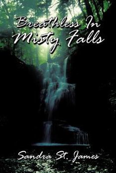 Paperback Breathless in Misty Falls Book