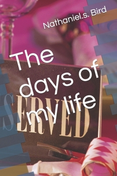Paperback The days of my life Book