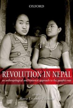 Paperback Revolution in Nepal: An Anthropological and Historical Approach to the People's War Book