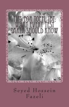 Paperback Tips for TOEFL iBT: What Every Test Taker Should Know Book