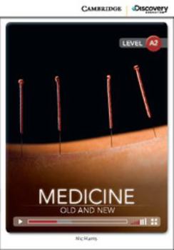 Medicine: Old and New Low Intermediate Online Only