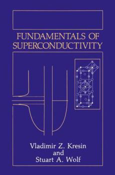 Paperback Fundamentals of Superconductivity Book