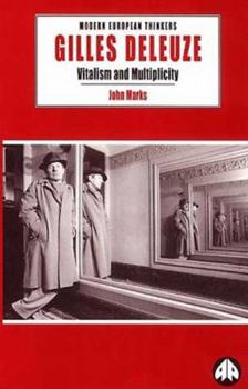Hardcover Gilles Deleuze (Modern European Thinkers) Book