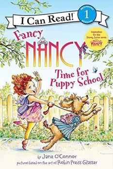 Paperback Fancy Nancy: Time for Puppy School Book