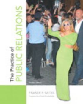 Paperback The Practice of Public Relations (12th Edition) Book