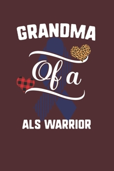 Paperback Grandma Of A Als Warrior: Als Awareness Leopard Buffalo Plaid Family Gift Book