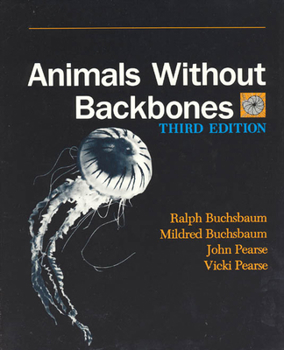 Hardcover Animals Without Backbones: An Introduction to the Invertebrates Book