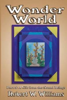 Paperback Wonder World 5: A Gift from the Sound Beings Book