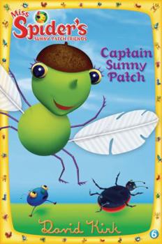 Hardcover Captain Sunny Patch (Miss Spider) Book