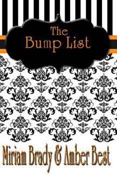 The Bump List - Book #3 of the Back-Up List