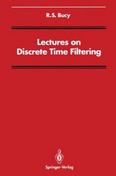 Paperback Lectures on Discrete Time Filtering Book