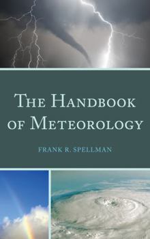 Hardcover The Handbook of Meteorology Book