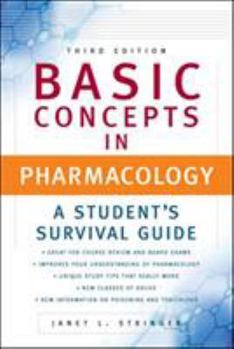 Paperback Basic Concepts in Pharmacology: A Students Survival Guide Book