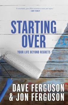 Hardcover Starting Over: Your Life Beyond Regrets Book