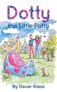 Hardcover Dotty the Little Potty Book