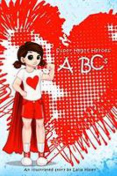 Paperback Super Heart Heroes ABCs Book