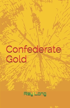 Paperback Confederate Gold Book
