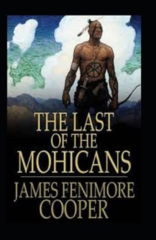 Paperback The Last of the Mohicans Annotated Book