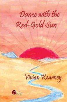 Paperback Dance with the Red-Gold Sun Book