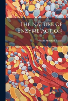 Paperback The Nature of Enzyme Action Book
