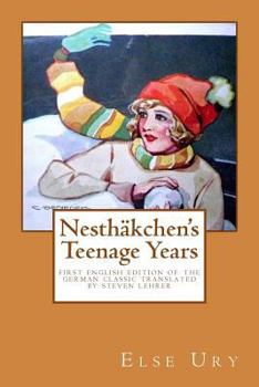 Nesthaekchen's Teenage Years - Book #5 of the Nesthäkchen
