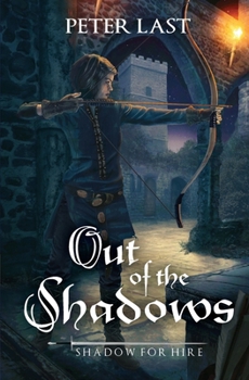 Paperback Out of the Shadows: Shadow for Hire Book