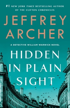 Hidden in Plain Sight - Book #2 of the Detective William Warwick