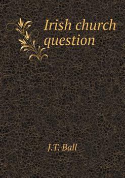 Paperback Irish church question Book