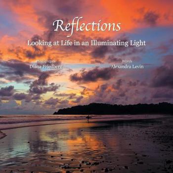 Paperback Reflections: Looking at Life in an Illuminating Light Book