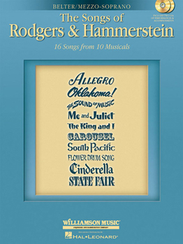 Paperback The Songs of Rodgers & Hammerstein: Belter/Mezzo-Soprano with CDs of Performances and Accompaniments Book/2-CD Pack Book