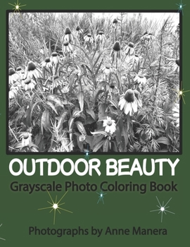 Paperback Outdoor Beauty Grayscale Photo Coloring Book