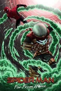 Spider-man Far From Home: Screenplay