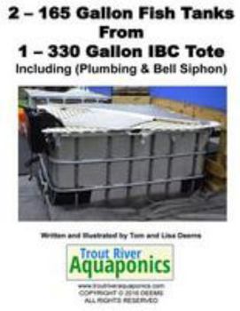 Paperback 2 - 165 gallon Fish Tanks from 1 - 330 gallon IBC Tote Book