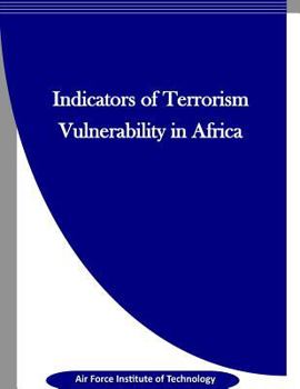 Paperback Indicators of Terrorism Vulnerability in Africa Book