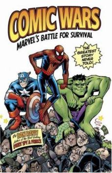 Paperback Comic Wars: Marvel's Battle for Suvival Book