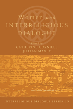 Paperback Women and Interreligious Dialogue Book