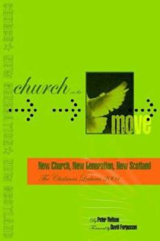 Paperback Church on the Move: New Church, New Generation, New Scotland Book