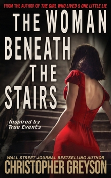 Paperback The Woman Beneath the Stairs: A gripping psychological thriller with a shocking twist Book