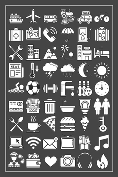 Travel Icon Language Travelling Planner: Travel Journal Organizer For International Travel To Plan Your Next Vacation Including Daily Calendar, Itinerary, Checklists And More.