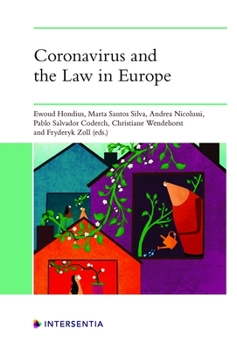 Hardcover Coronavirus and the Law in Europe Book