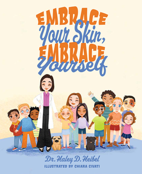 Hardcover Embrace Your Skin, Embrace Yourself Book