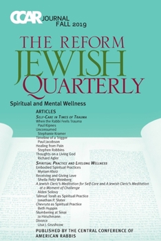 Paperback CCAR Journal: The Reform Jewish Quarterly, Fall 2019, Spiritual & Mental Wellness: The Reform Jewish Quarterly Book