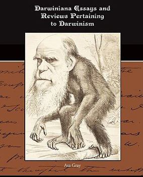 Paperback Darwiniana Essays and Reviews Pertaining to Darwinism Book