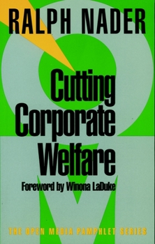 Paperback Cutting Corporate Welfare Book