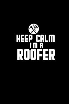Keep calm I'm a roofer: Hangman Puzzles Mini Game Clever Kids 110 Lined pages 6 x 9 in 15.24 x 22.86 cm Single Player Funny Great Gift