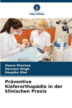 Paperback Präventive Kieferorthopädie in der klinischen Praxis [German] Book