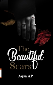 Paperback The Beautiful Scars Book