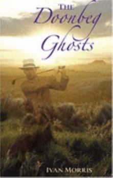 Hardcover The Doonbeg Ghosts Book