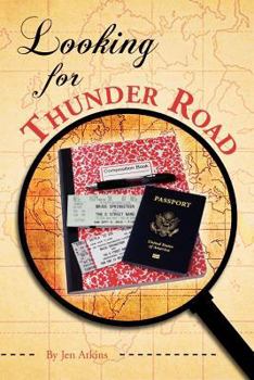 Looking For Thunder Road