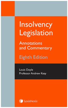 Insolvency Legislation:: Annotations and Commentary